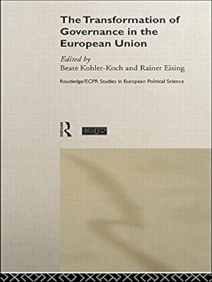Immagine del venditore per The Transformation of Governance in the European Union (Routledge/ECPR Studies in European Political Science) [Paperback ] venduto da booksXpress