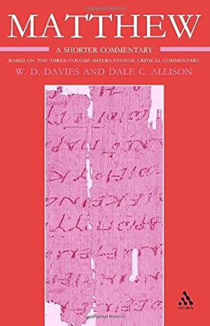 Bild des Verkufers fr Matthew: Volume 3 (International Critical Commentary) by Davies, W. D., Jr., Dale C. Allison [Paperback ] zum Verkauf von booksXpress