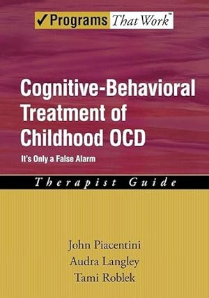 Imagen del vendedor de Cognitive-Behavioral Treatment of Childhood OCD (Paperback) a la venta por Grand Eagle Retail