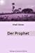 Bild des Verkufers fr Der Prophet (German Edition) [Soft Cover ] zum Verkauf von booksXpress