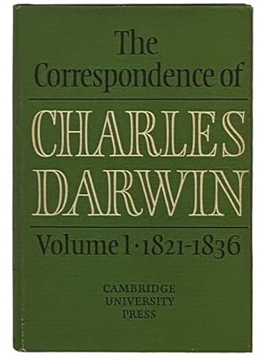 Seller image for The Correspondence of Charles Darwin, Volume 1: 1821-1836 for sale by Yesterday's Muse, ABAA, ILAB, IOBA