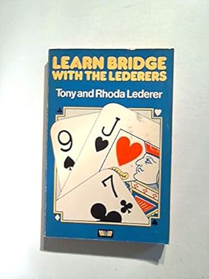 Bild des Verkufers fr Learn Bridge with the Lederers zum Verkauf von WeBuyBooks