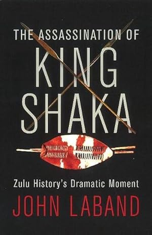 Seller image for The assassination of King Shaka (Paperback) for sale by Grand Eagle Retail