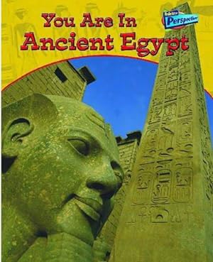 Bild des Verkufers fr You Are in Ancient Eqypt (You Are in) (You Are There!) zum Verkauf von WeBuyBooks