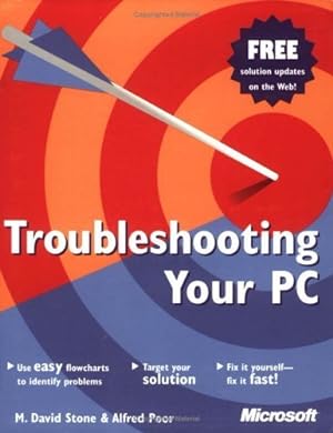 Bild des Verkufers fr Troubleshooting Your PC (Troubleshooting (Microsoft)) zum Verkauf von WeBuyBooks