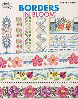 Seller image for Cross Stitch Borders In Bloom for sale by Reliant Bookstore