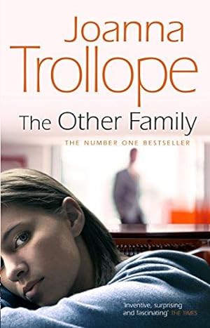 Seller image for The Other Family: an utterly compelling novel from bestselling author Joanna Trollope for sale by WeBuyBooks