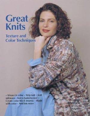 Seller image for Great Knits: Texture and Color Techniques for sale by WeBuyBooks