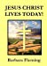 Bild des Verkufers fr Jesus Christ Lives Today! [Soft Cover ] zum Verkauf von booksXpress