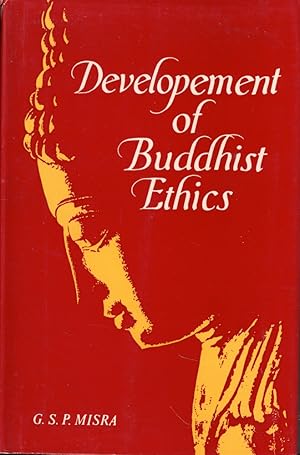 Development of Buddhist Ethics