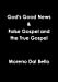 Seller image for God's Good News & False Gospel and the True Gospel [Soft Cover ] for sale by booksXpress