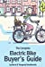 Bild des Verkufers fr The Complete Electric Bike Buyer's Guide [Soft Cover ] zum Verkauf von booksXpress