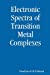 Seller image for Electronic Spectra of Transitions Metal Complexes [Soft Cover ] for sale by booksXpress