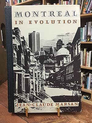 Seller image for Montreal in evolution: Historical analysis of the development of Montreal's architecture and urban environment for sale by Encore Books