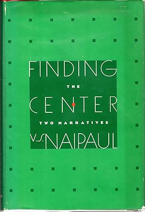 Bild des Verkufers fr Finding the Center: Two Narratives zum Verkauf von Dorley House Books, Inc.