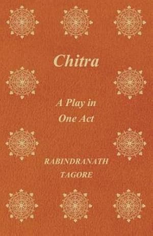Seller image for Chitra; A Play In One Act [Soft Cover ] for sale by booksXpress