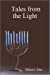 Bild des Verkufers fr Tales from the Light [Soft Cover ] zum Verkauf von booksXpress