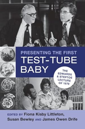 Seller image for Presenting the First Test-tube Baby : The Edwards and Steptoe Lecture of 1979 for sale by GreatBookPricesUK