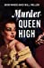 Immagine del venditore per Murder - Queen High [Soft Cover ] venduto da booksXpress