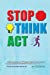 Seller image for Stop! Think! Act!: Improving Behavior Through Cognitive Intervention. Facilitator's Manual [Soft Cover ] for sale by booksXpress