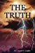Imagen del vendedor de The Truth [Soft Cover ] a la venta por booksXpress