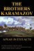 Image du vendeur pour The Brothers Karamazov: A Play in Five Acts [Soft Cover ] mis en vente par booksXpress