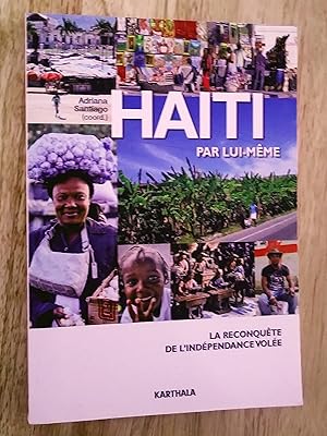 Seller image for Hati par lui-mme. La reconqute de l'indpendance vole for sale by Livresse