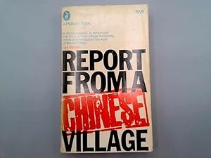 Seller image for Report from a Chinese village (Pelican books) for sale by Goldstone Rare Books