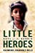 Image du vendeur pour Little Heroes: Boys of the Barrio [Soft Cover ] mis en vente par booksXpress