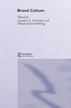 Imagen del vendedor de Brand Culture by Schroeder, Jonathan E., Salzer-Morling, Miriam [Paperback ] a la venta por booksXpress