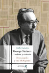 Immagine del venditore per George Steiner. Lectura y catarsis venduto da AG Library