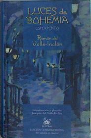 Image du vendeur pour Luces de bohemia mis en vente par Almacen de los Libros Olvidados