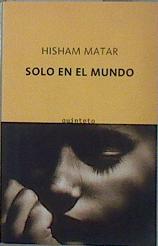 Seller image for Solo en el mundo for sale by Almacen de los Libros Olvidados
