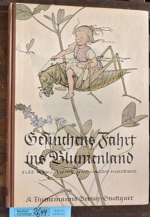 Image du vendeur pour Gesinchens Fahrt ins Blumenland 16 farb. Bilder von Else Wenz-Vie? tor. Text von Hagdis Hollriede mis en vente par Baues Verlag Rainer Baues 