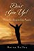 Seller image for Don't Give Up!: Help for Beginning Again [Soft Cover ] for sale by booksXpress