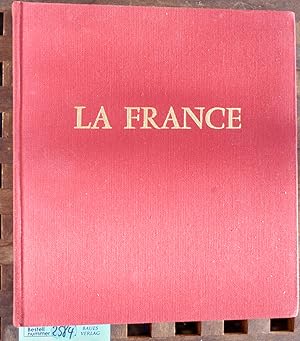 La France. Un portrait en coleurs avant-props de Jean Cocteau et Georges Duhamel. Paris et les Pr...