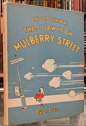 Seller image for And to Think That I Saw It on Mulberry Street for sale by Moe's Books