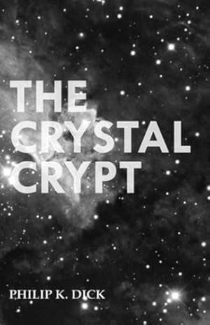 Imagen del vendedor de The Crystal Crypt [Soft Cover ] a la venta por booksXpress