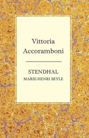 Bild des Verkufers fr Vittoria Accoramboni [Soft Cover ] zum Verkauf von booksXpress