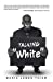 Image du vendeur pour Talking "White" [Soft Cover ] mis en vente par booksXpress
