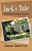 Seller image for Jack's Tale: From The House on Fenley Avenue Series [Soft Cover ] for sale by booksXpress