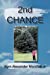 Imagen del vendedor de 2nd Chance [Soft Cover ] a la venta por booksXpress