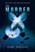 Seller image for The Murder Chronicles: A Compilation of 3 Short Stories of the Thriller Genre [Soft Cover ] for sale by booksXpress