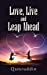 Seller image for Love, Live and Leap Ahead [Soft Cover ] for sale by booksXpress