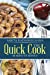 Bild des Verkufers fr The Quick Cook: 60 minute menus [Soft Cover ] zum Verkauf von booksXpress