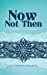 Imagen del vendedor de Now, Not Then: A Collection of Poems [Soft Cover ] a la venta por booksXpress