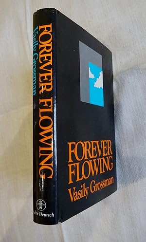 Image du vendeur pour Forever Flowing [1st Edn] mis en vente par Polyanthus Books