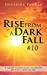 Image du vendeur pour Rise from a Dark Fall: #10 [Soft Cover ] mis en vente par booksXpress