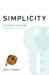 Bild des Verkufers fr Simplicity: Strategic Planning For Business And Life [Soft Cover ] zum Verkauf von booksXpress