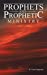 Seller image for Prophets and Prophetic Ministry [Soft Cover ] for sale by booksXpress